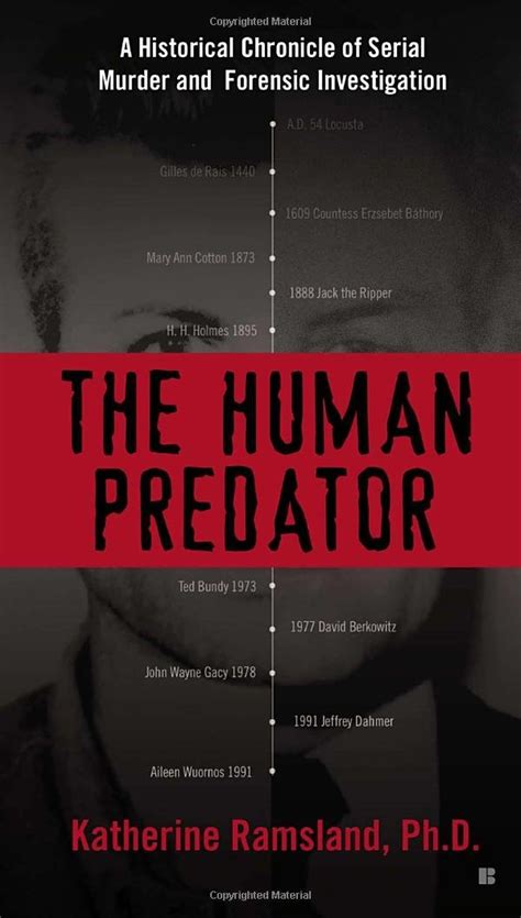 The Human Predator A Historical Chronicle of Serial Murder and Forensic Investigation Kindle Editon