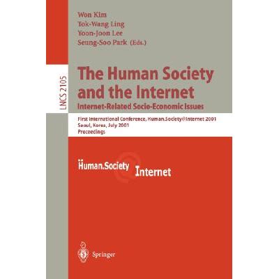 The Human Society and the Internet Internet Related Socio-Economic Issues Kindle Editon