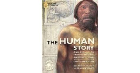 The Human Story: Our Evolution from Prehistoric Ancestors to Today Ebook Kindle Editon