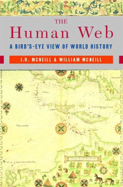 The Human Web: A Bird's-Eye View of World History Epub