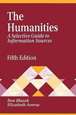 The Humanities A Selective Guide to Information Sources Epub