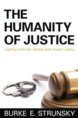 The Humanity of Justice Kindle Editon