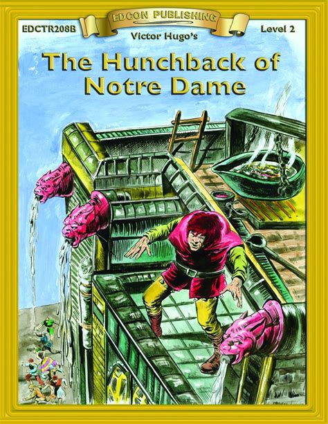 The Hunchback of Notre Dame Bring the Classics to Life Level 2 Reader