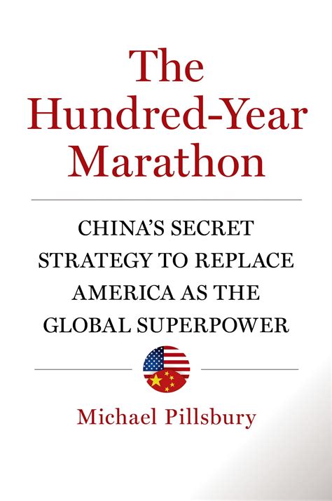 The Hundred-Year Marathon China s Secret Strategy to Replace America as the Global Superpower Epub