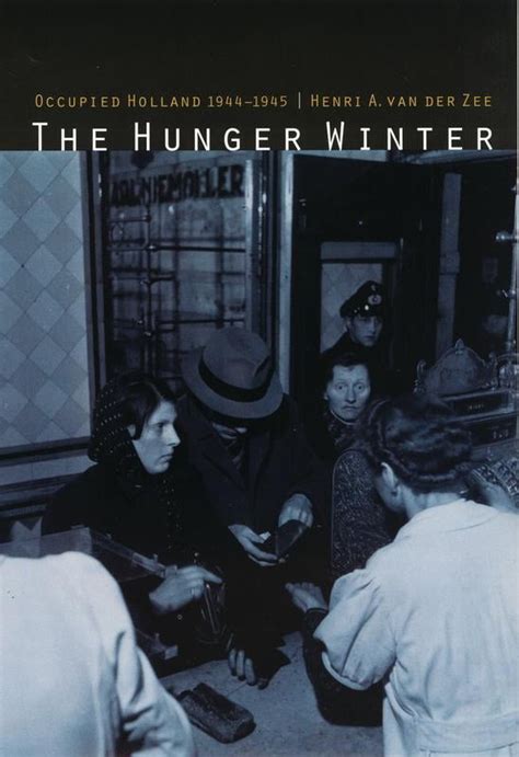 The Hunger Winter: Occupied Holland 1944-1945 Ebook Reader