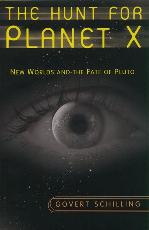 The Hunt for Planet X New Worlds and the Fate of Pluto Reprint Reader