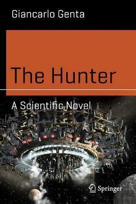 The Hunter A Scientific Novel Reader