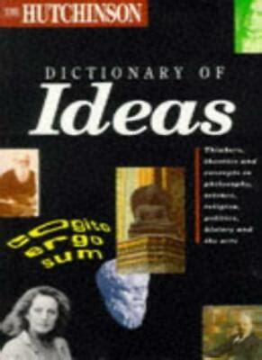 The Hutchinson Dictionary of Ideas Kindle Editon