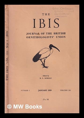 The IBIS : Journal of the British Ornithologists Union : Volumes 88 - 145 Ebook Epub