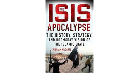 The ISIS Apocalypse The History Strategy and Doomsday Vision of the Islamic State Epub