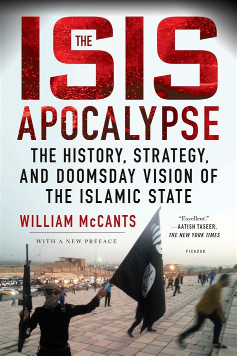 The ISIS Apocalypse The History Strategy and Doomsday Vision of the Islamic State PDF