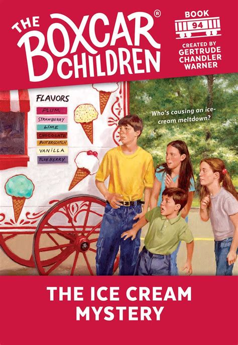 The Ice Cream Mystery The Boxcar Children Mysteries Book 94