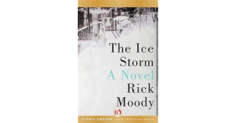 The Ice Storm A Novel Kindle Editon