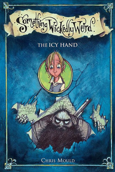 The Icy Hand: Something Wickedly Weird PDF