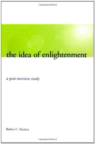 The Idea of Enlightenment A Post-Mortem Study Epub