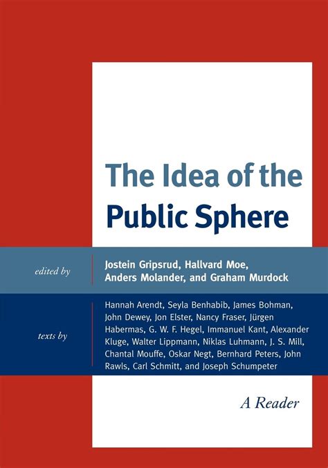 The Idea of the Public Sphere A Reader Reader