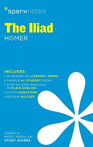 The Iliad SparkNotes Literature Guide SparkNotes Literature Guide Series Kindle Editon