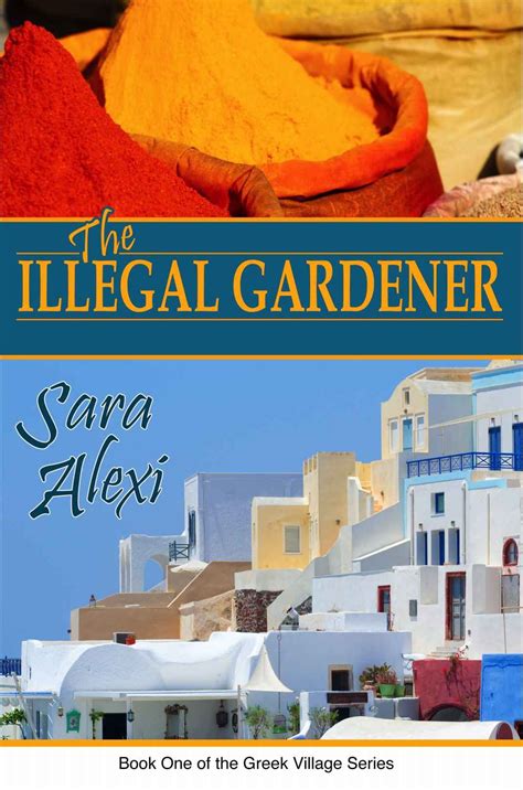 The Illegal Gardener Greek Village Reader