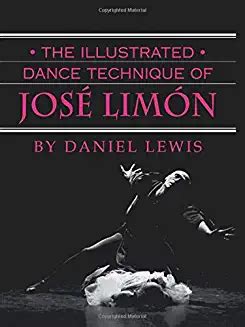 The Illustrated Dance Technique of Jose Limon 1st Edition Kindle Editon