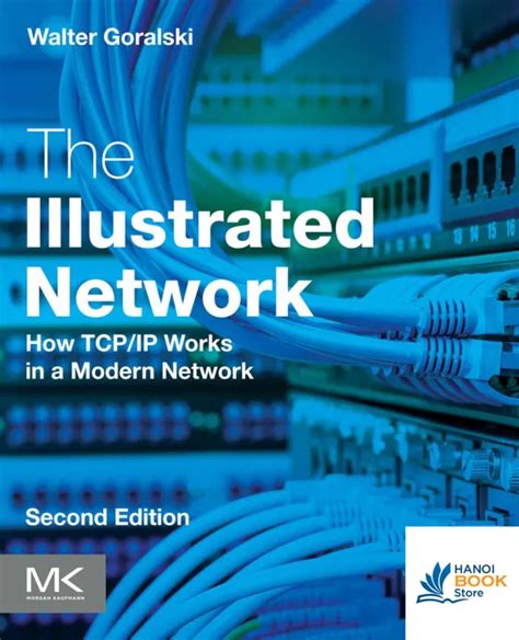 The Illustrated Network How TCP/IP Works in a Modern Network PDF