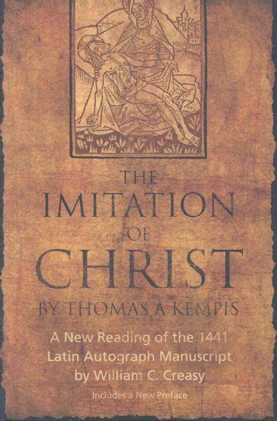 The Imitation of Christ: A New Reading of the 1441 Latin Autograph Manuscript Doc