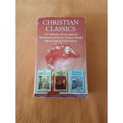 The Imitation of Christ Pilgrim s Progress Confessions of St Augustine In His Steps Boxed Set Doc