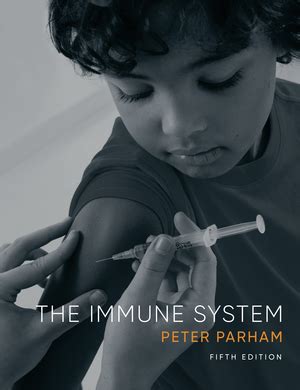 The Immune System 3th third edition by Peter Parham 2009-05-03 Reader
