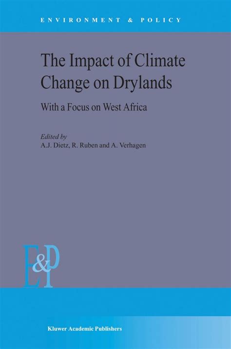 The Impact of Climate Change on Drylands With a focus on West Africa 1st Edition Doc