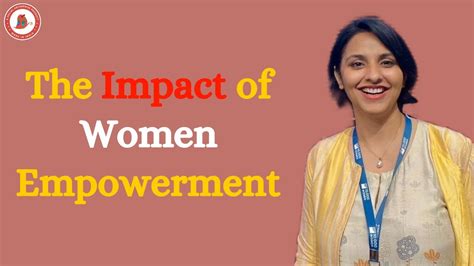 The Impact of Female Empowerment