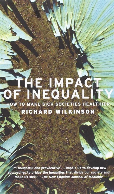 The Impact of Inequality: How to Make Sick Societies Healthier Epub