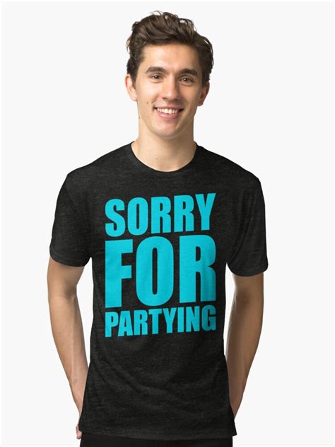 The Impact of the "Sorry for Partying" Shirt