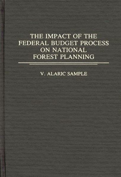 The Impact of the Federal Budget Process on National Forest Planning Doc