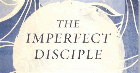 The Imperfect Disciple Grace for People Who Can t Get Their Act Together PDF