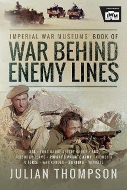 The Imperial War Museums Book of War Behind Enemy Lines Doc