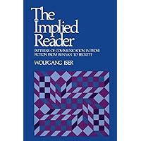 The Implied Reader: Patterns of Communication in Prose Fiction from Bunyan to Beckett Doc