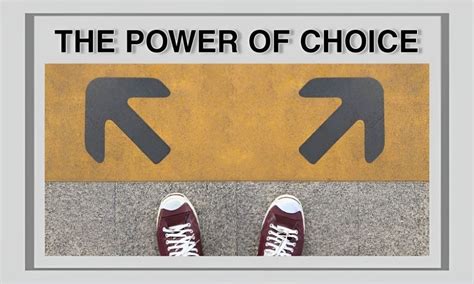 The Importance of Choice