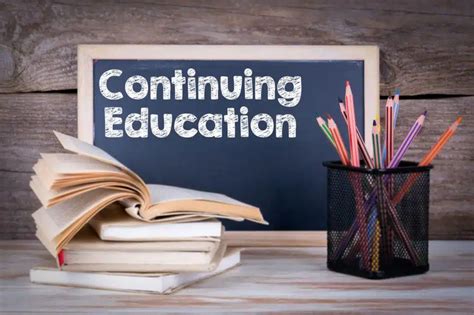 The Importance of Continuing Education and Training