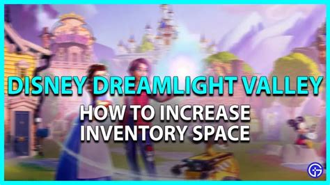 The Importance of Inventory Management in Disney Dreamlight Valley