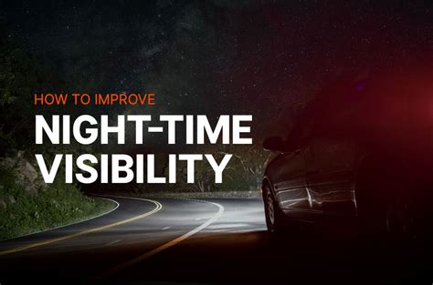 The Importance of Nighttime Visibility