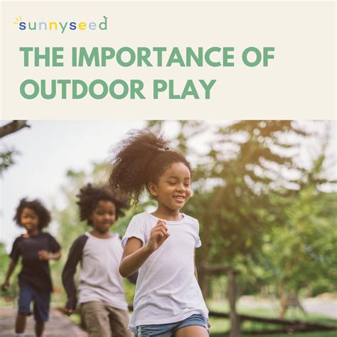 The Importance of Outdoor Play