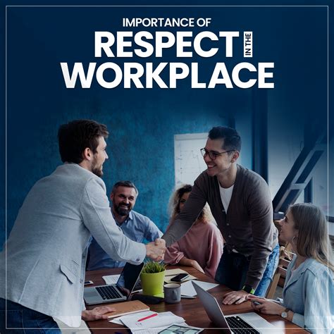 The Importance of Respect in the Workplace