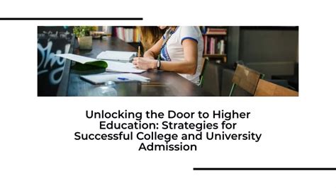 The Importance of Understanding Acceptance Rates: Unlocking the Door to Higher Education