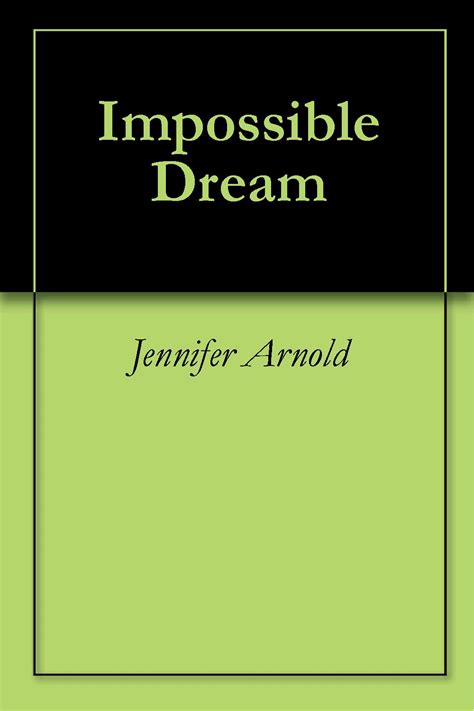 The Impossible Dream Ebook Kindle Editon