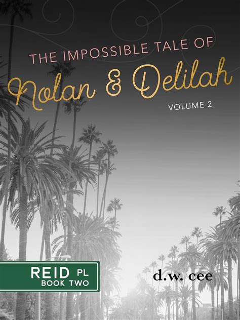 The Impossible Tale of Nolan and Delilah Vol 2 Reid Place Epub