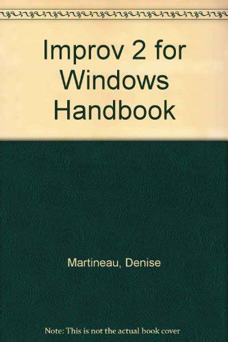 The Improv 2 for Windows Handbook, Out Of Print/Rare Book Kindle Editon
