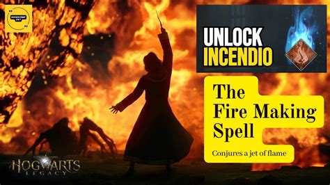 The Incendio Spell: A Comprehensive Guide to Fire Magic