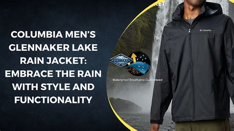 The Indispensable Guide to the Iconic Columbia Jacket: Functionality, Style, and Durability