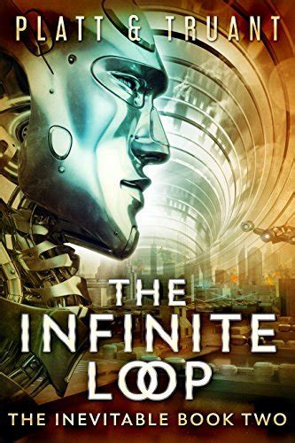 The Infinite Loop The Inevitable Book 2 PDF