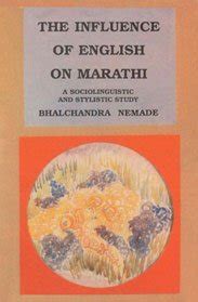 The Influence of English on Marathi A Sociolinguistic and Stylistic Study Epub