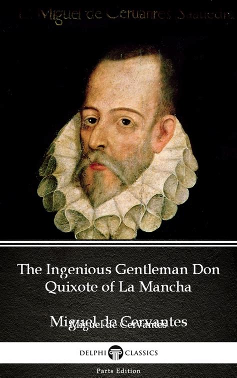 The Ingenious Gentleman Don Quixote Of La Mancha Volume 2 Reader
